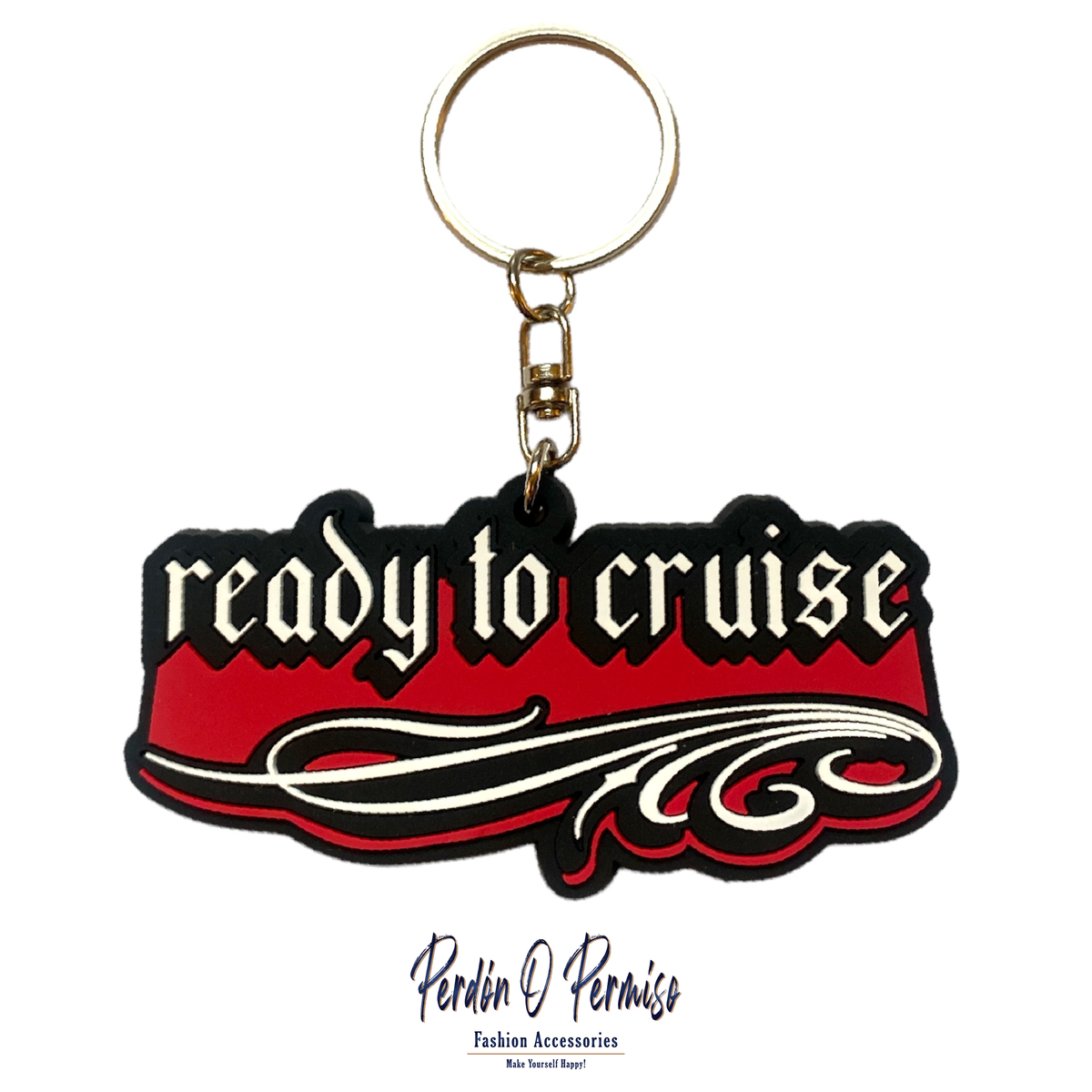 Ready To Cruise Keychain | Lowrider Lover Gift | Chicano Fashion Accessories