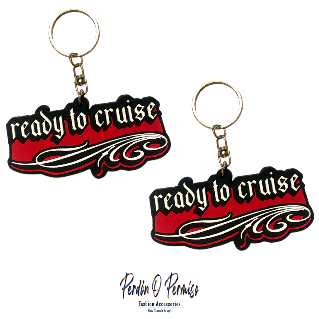 Ready To Cruise Keychain | Lowrider Keychains | Car Culture Gift | Chicano Fashion Accessories